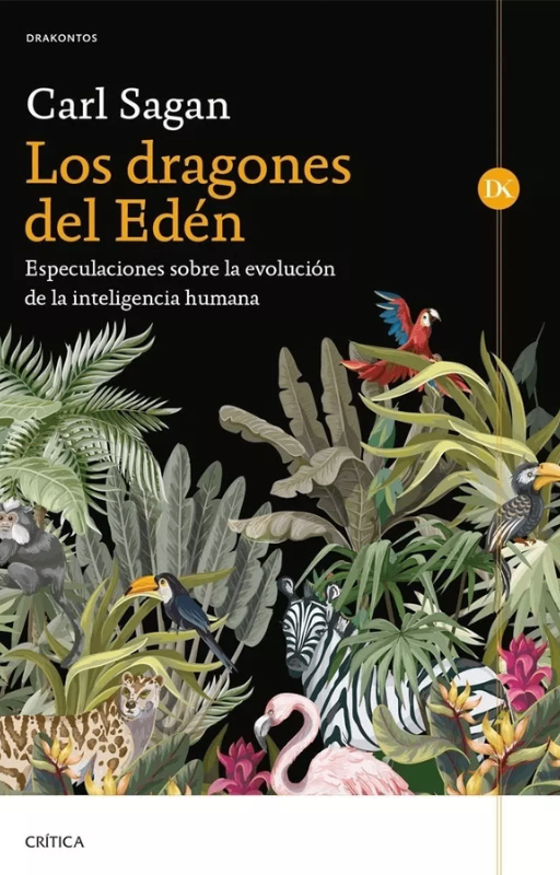 Los dragones del edén. carl sagan