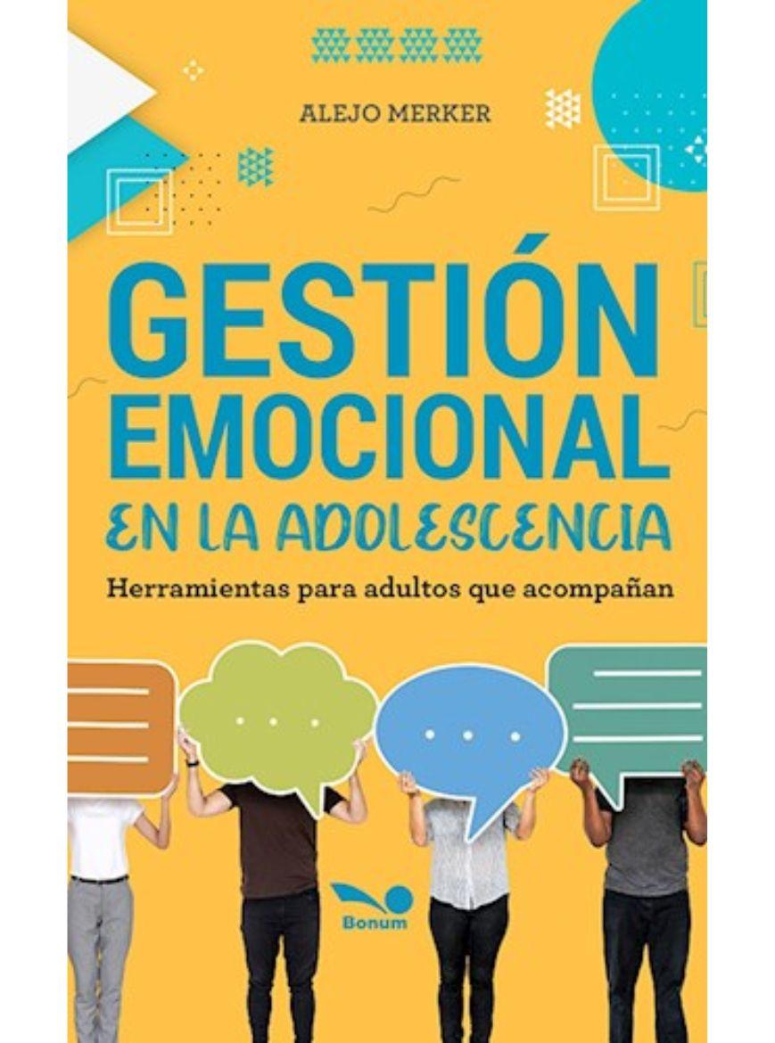Gestión emocional en la adolescencia