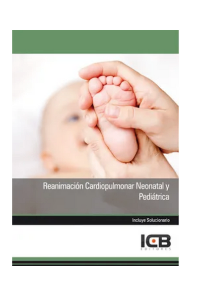 Manual reanimación cardiopulmonar neonatal y pediátrica