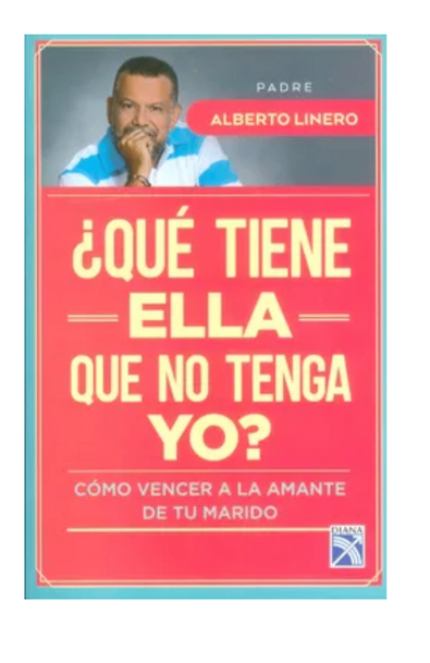 Qué tiene ella que no tenga yo?