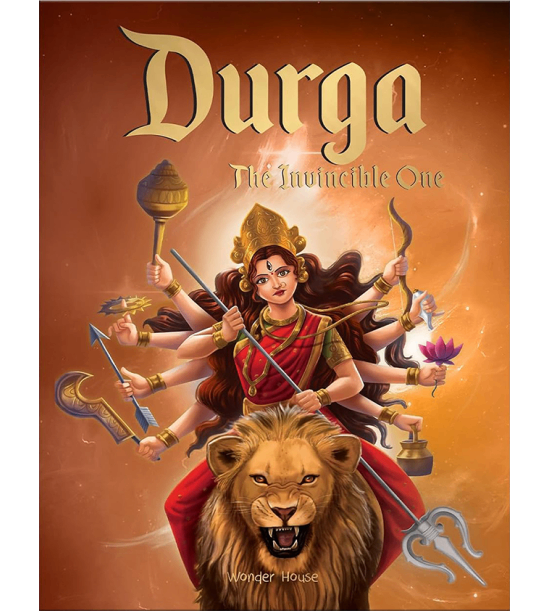 Durga: the invincible one