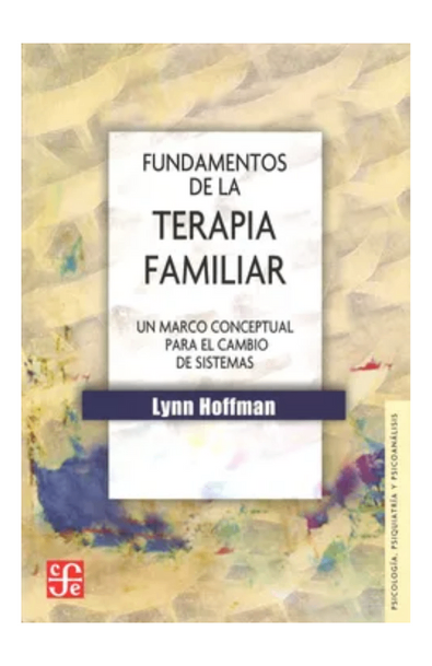 Fundamentos de la terapia familiar