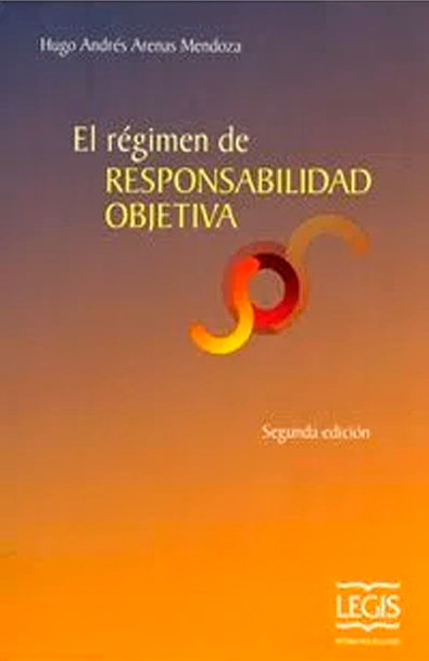 El régimen de responsabilidad objetiva
