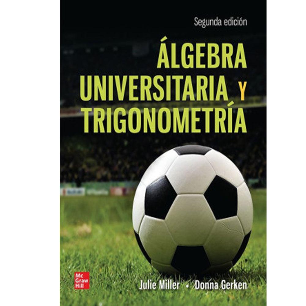 Algebra universitaria con trigonometria