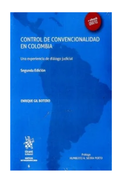 Control de convencionalidad en colombia. una experiencia de diálogo judicial