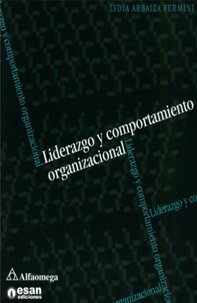 Liderazgo y comportamiento organizacional