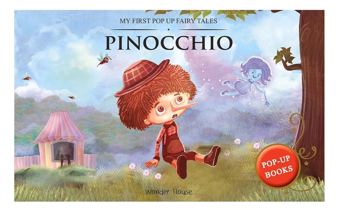 My first pop up fairy tales - pinocchio : pop up books for children