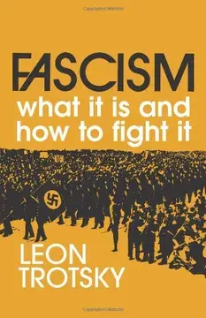 Fascism: what it is and how to fight it