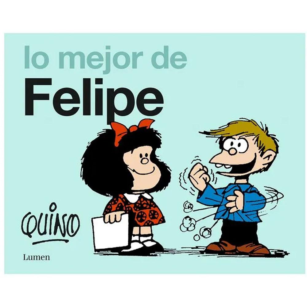 Lo mejor de felipe. quino 2026