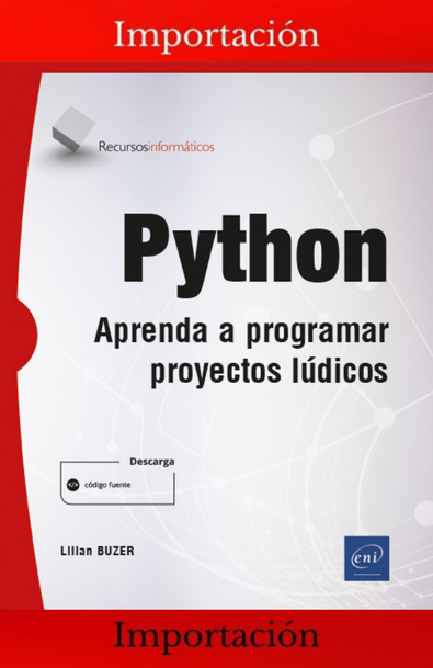 Python -aprenda a programar proyectos lúdicos