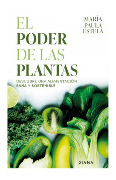El poder de las plantas