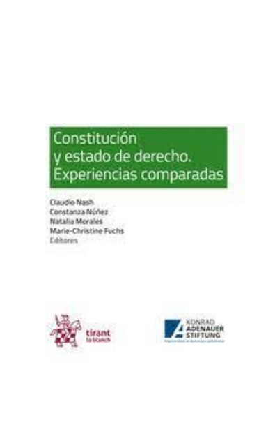 Constitución y estado de derecho experiencias comparadas