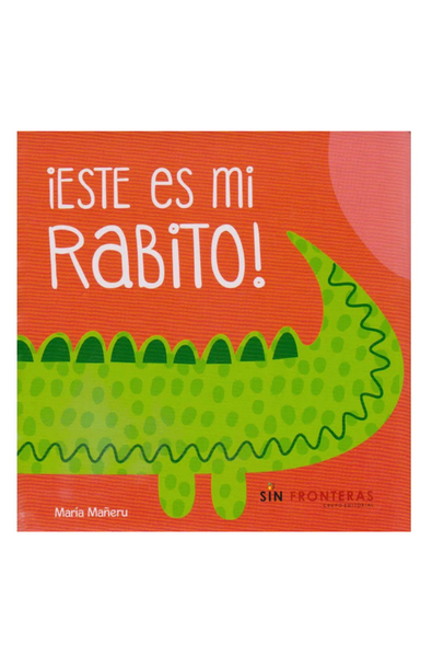 Este es mi rabito