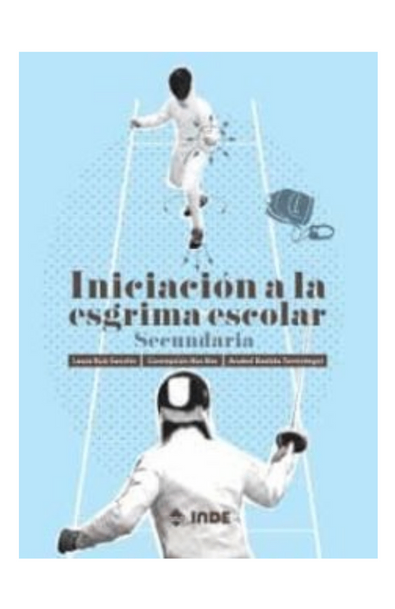 Iniciacion a la esgrima escolar secundaria