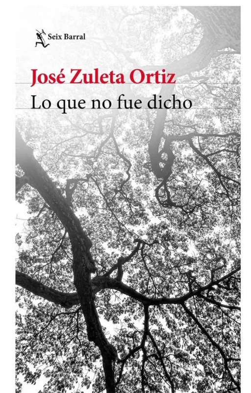 Lo que no fue dicho. zuleta ortiz, jose