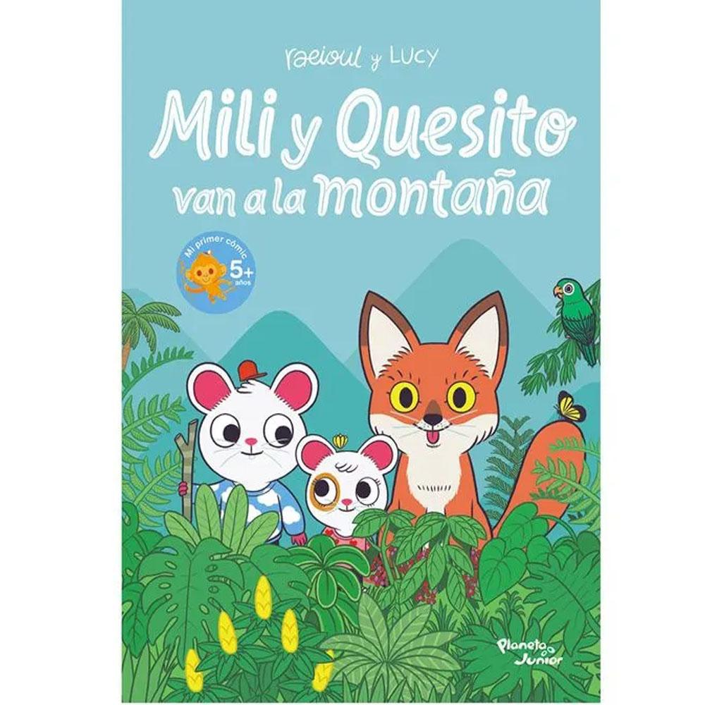 Mili y quesito van a la montaña. raeioul orozco, lucy orozco 2026