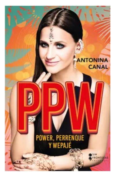 Ppw: power, perrenque y wepajé