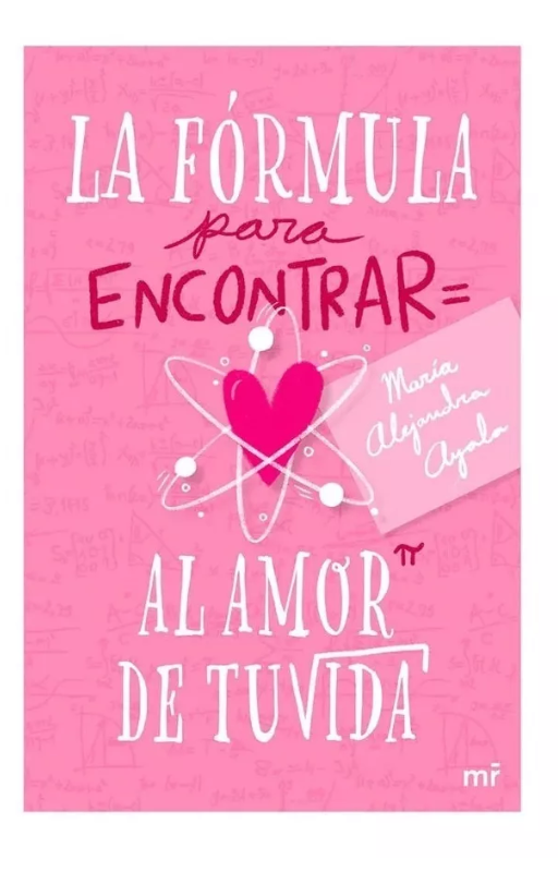 La formula para encontrar al amor de tu vida