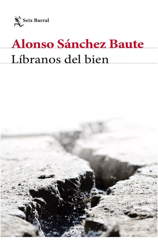 Líbranos del bien sánchez baute, alonso
