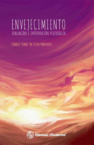 Envejecimiento. evaluación e intervención psicológica
