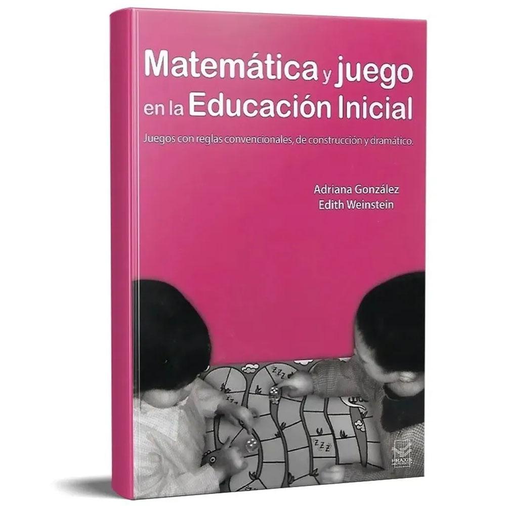 Matemática y juego en la educación inicial. juegos con reglas convencionales, de construcción y dramático.