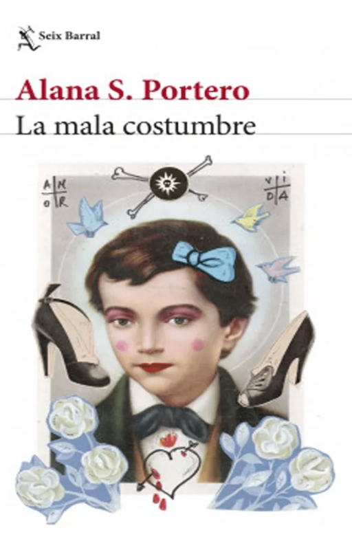La mala costumbre, alana s. portero