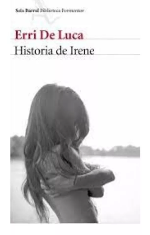 Historia de irene. erri de luca