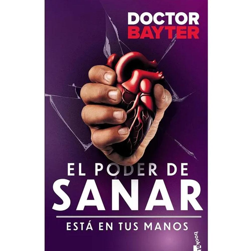 El poder de sanar está en tus manos. doctor bayter 2026