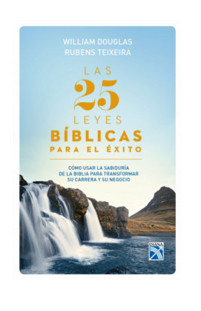 Las 25 leyes bíblicas para el éxito