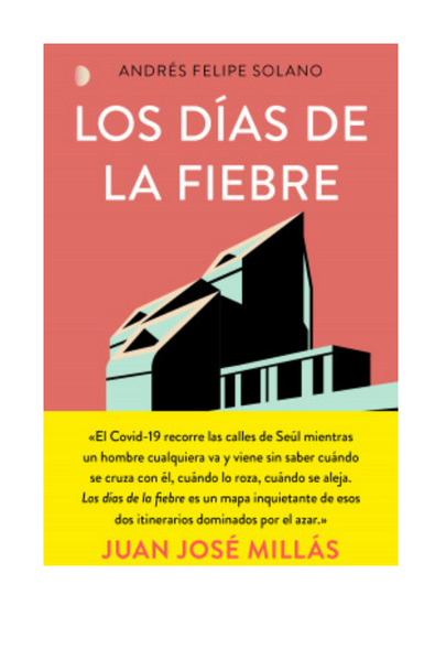 Los días de la fiebre