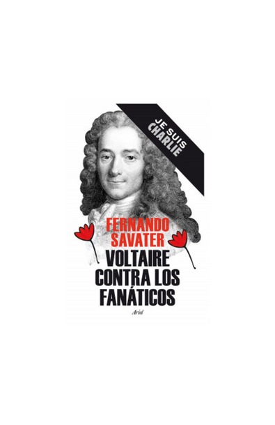 Voltaire contra los fanáticos