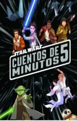 Star wars. cuentos de 5 minutos
