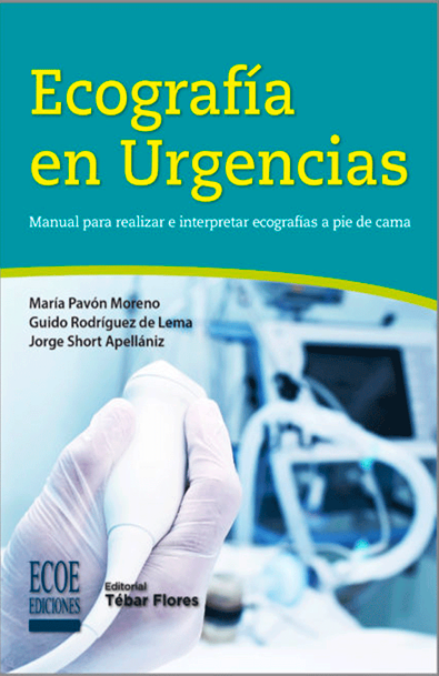 Ecografía en urgencias manual para realizar e interpretar ecografías a pie de cama
