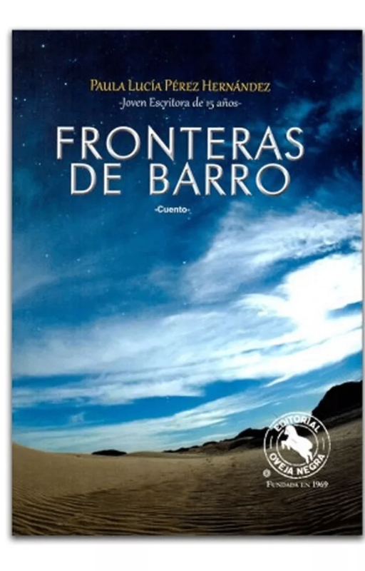 Fronteras de barro, pérez hernández, paula lucía