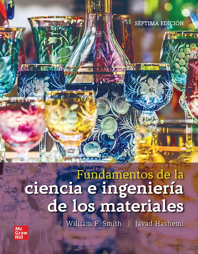Fundamentos de la ingenieria y ciencias de los materiales