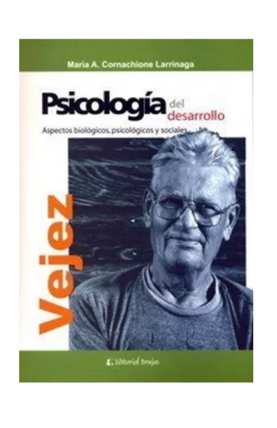 Psicologia del desarrollo vejez