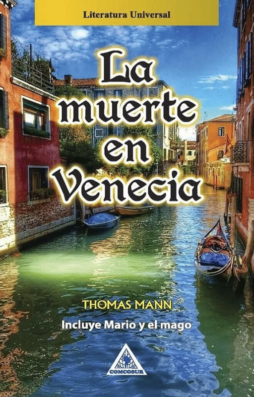 La muerte en venecia. thomas mann
