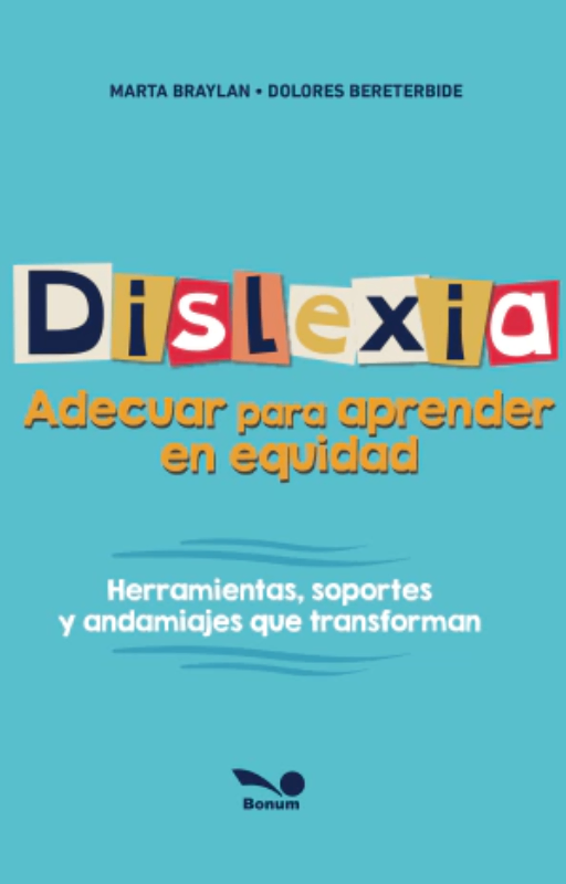 Dislexia. adecuar para aprender en equidad