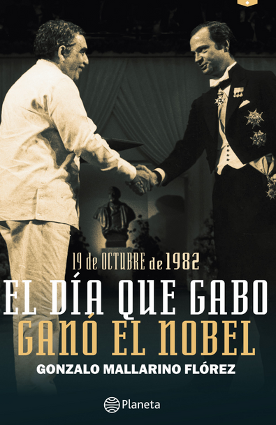El día que gabo ganó el nobel