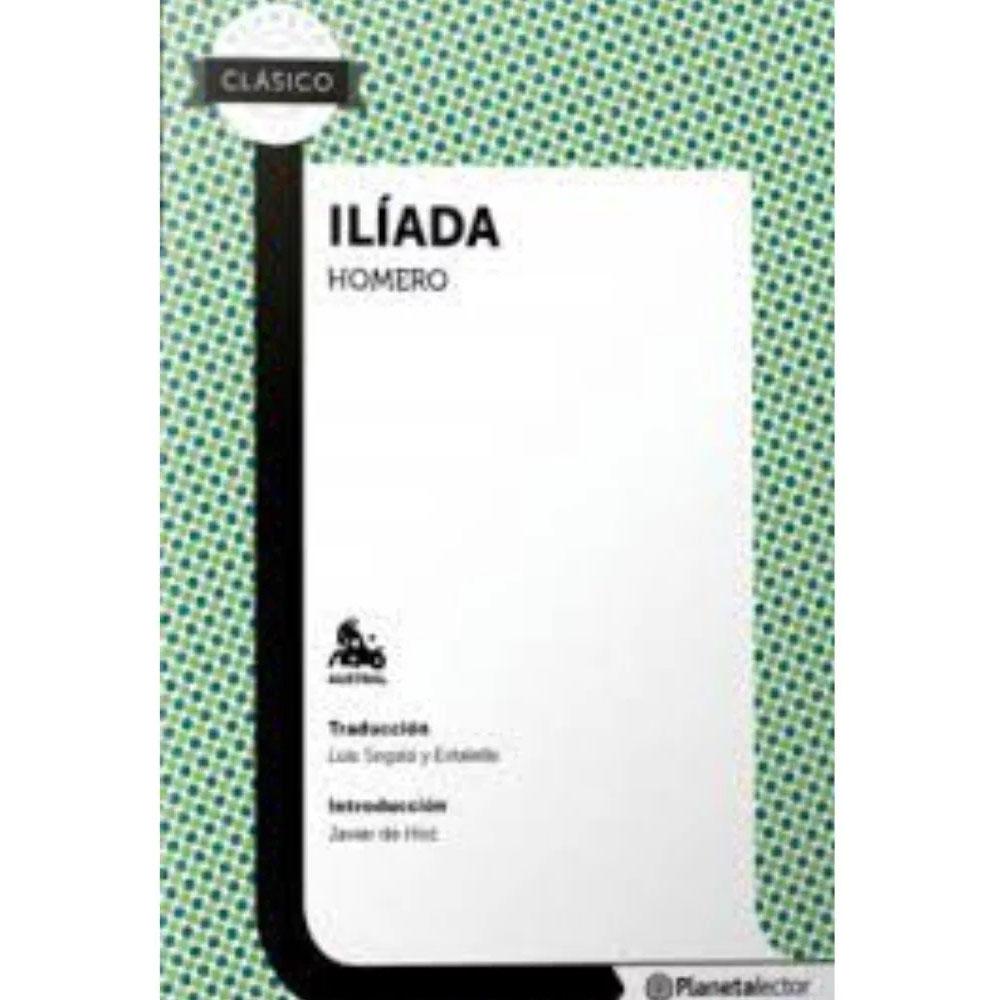 Iliada - planeta lector. homero