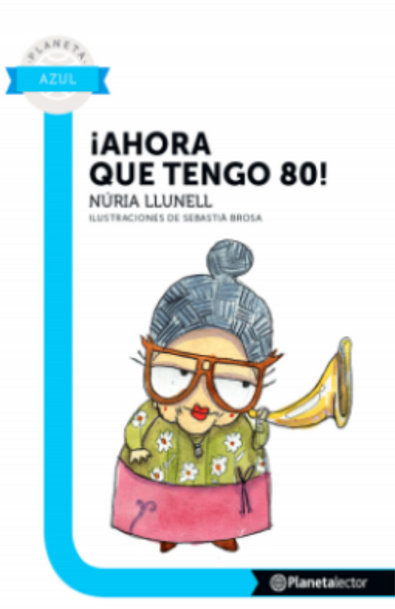 ¡ahora que tengo 80!