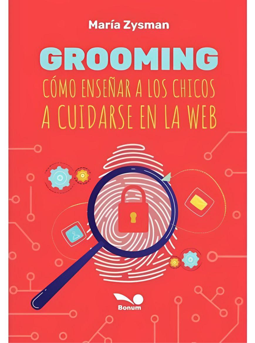 Grooming: como enseñar a los chicos a cuidarse en la web
