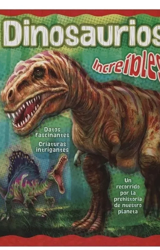 Mi libro de dinosaurios increíbles. the novelty book