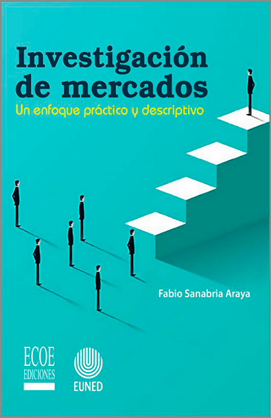 Investigación de mercados un enfoque práctico y descriptivo