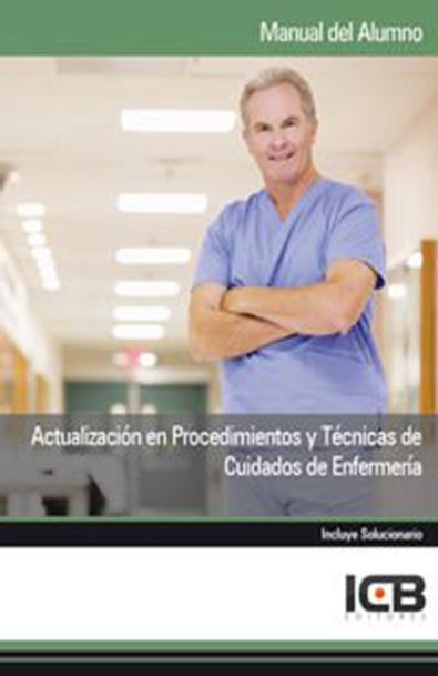 Actualización en procedimientos y técnicas de cuidados de enfermería