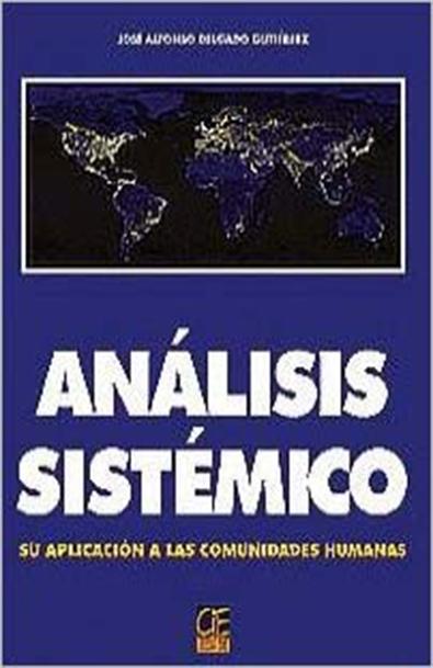 Analisis sistemico, su aplicación a las comunidades humanas