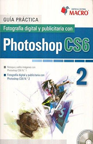 Guia fotografia digital y publicitario con photoshop 2