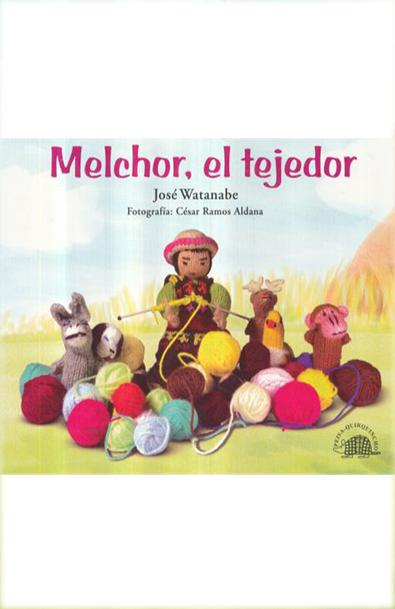 Melchor, el tejedor