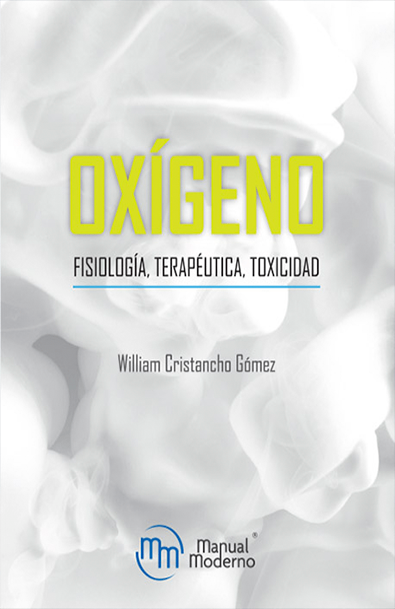 Oxígeno fisiología terapéutica toxicidad