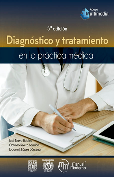 Diagnóstico y tratamiento en la práctica médica 5ª edición